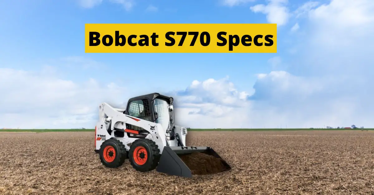Bobcat S770 Specs (M2): Compact Skid-Steer Loader Features and Performance