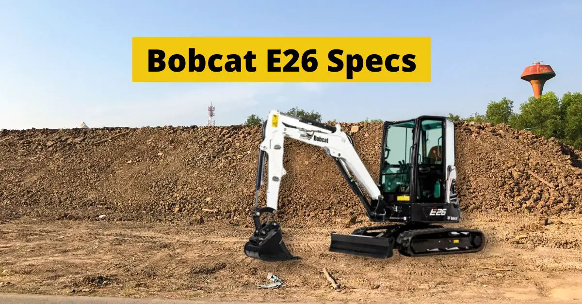E26 Bobcat Specs: Compact Excavator Features