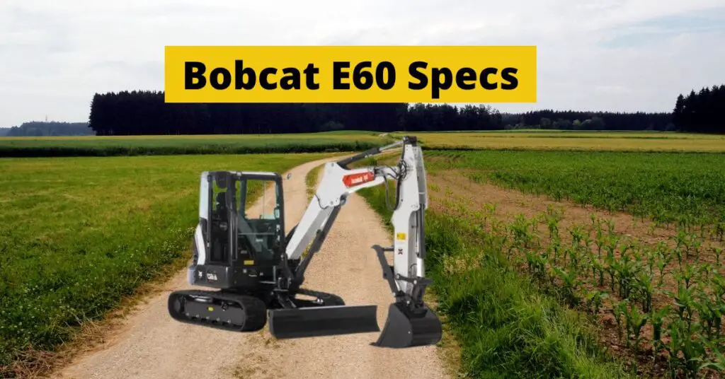 E60 Bobcat Specs: Compact Excavator Features - Construction Catalogs