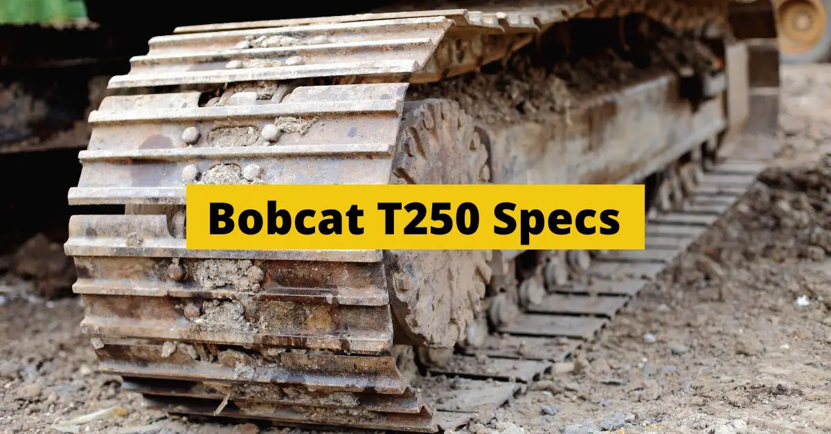 Bobcat T250 Specs: Compact Track Loader Features and Performance