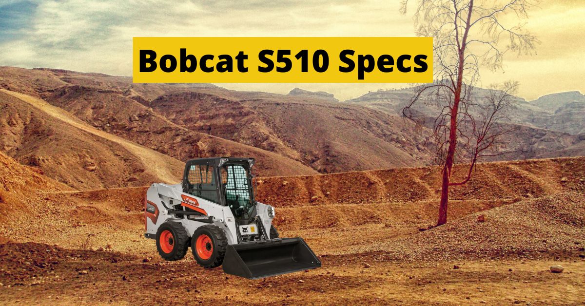 Bobcat S510 Specs: Skid Steer Loader Features and Performance